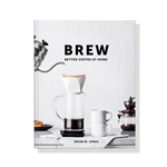 "Brew Better Coffee at Home" - Hardcover Book